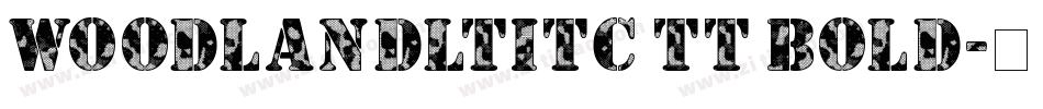 WoodlandLtITC TT Bold字体转换